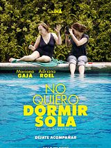 Affiche de No quiero dormir sola, film à voir en streaming sur Pygargue