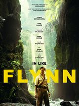Affiche de In Like Flynn, film à voir en streaming sur Pygargue
