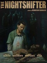 Affiche de The Nightshifter, film à voir en streaming sur Pygargue