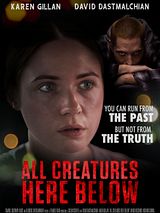 Affiche de All Creatures Here Below, film à voir en streaming sur Pygargue