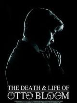 Affiche de The Death and Life of Otto Bloom, film à voir en streaming sur Pygargue