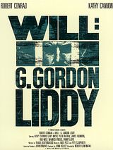 Affiche de Will: The Autobiography of G. Gordon Liddy, film à voir en streaming sur Pygargue