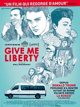 Affiche de Give Me Liberty, film à voir en streaming sur Pygargue