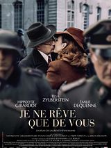 Affiche de Je ne rêve que de vous, film à voir en streaming sur Pygargue