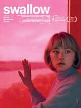 Affiche de Swallow, film à voir en streaming sur Pygargue