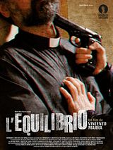 Affiche de L'Equilibrio, film à voir en streaming sur Pygargue