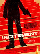 Affiche de Incitement, film à voir en streaming sur Pygargue