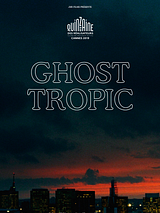 Affiche de Ghost Tropic, film à voir en streaming sur Pygargue