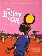 Affiche de Le Ballon d'or, film à voir en streaming sur Pygargue