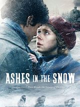 Affiche de Ashes In The Snow, film à voir en streaming sur Pygargue