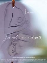 poster du film J'ai mal à ma maternité