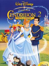 Affiche de Cendrillon 2: Une vie de princesse (V), film à voir en streaming sur Pygargue