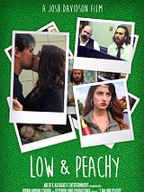 Affiche de Low and Peachy, film à voir en streaming sur Pygargue