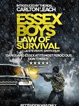 Affiche de Essex Boys: Law of Survival, film à voir en streaming sur Pygargue