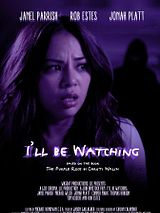 Affiche de I'll Be Watching, film à voir en streaming sur Pygargue