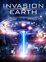 Affiche de Invasion Earth, film à voir en streaming sur Pygargue