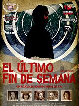 Affiche de El último fin de semana, film à voir en streaming sur Pygargue