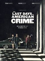 Affiche de The Last Days of American Crime, film à voir en streaming sur Pygargue