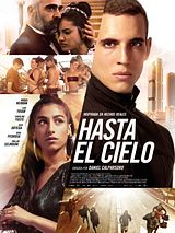 Affiche de Hasta el cielo, film à voir en streaming sur Pygargue