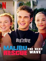 Affiche de Malibu Rescue : Une Nouvelle Vague, film à voir en streaming sur Pygargue