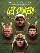 Affiche de Get Duked!, film à voir en streaming sur Pygargue