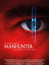 Affiche de Manhunter, film à voir en streaming sur Pygargue