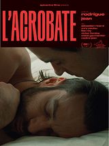 Affiche de L'Acrobate, film à voir en streaming sur Pygargue