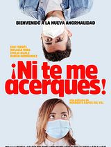 Affiche de Ne m'approche pas !, film à voir en streaming sur Pygargue