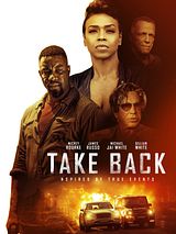 Affiche de Take Back, film à voir en streaming sur Pygargue