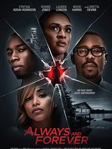Affiche de Always and Forever, film à voir en streaming sur Pygargue