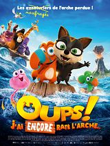 Affiche de Oups ! J’ai encore raté l’arche…, film à voir en streaming sur Pygargue