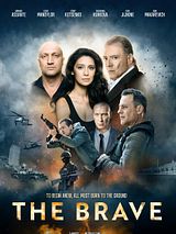 Affiche de The Brave, film à voir en streaming sur Pygargue