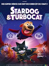Affiche de StarDog et TurboCat, film à voir en streaming sur Pygargue