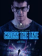 Affiche de Cross the Line, film à voir en streaming sur Pygargue