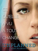 Affiche de Unplanned, film à voir en streaming sur Pygargue