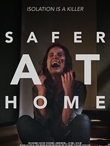 Affiche de Safer at Home, film à voir en streaming sur Pygargue