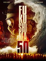 Affiche de Fukushima 50, film à voir en streaming sur Pygargue