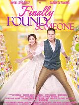 Affiche de Finally Found Someone, film à voir en streaming sur Pygargue