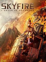 Affiche de Skyfire, film à voir en streaming sur Pygargue
