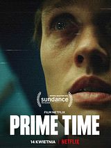Affiche de Prime Time, film à voir en streaming sur Pygargue
