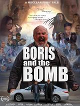 Affiche de Boris and the Bomb, film à voir en streaming sur Pygargue