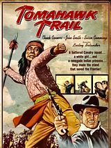 Affiche de Tomahawk Trail, film à voir en streaming sur Pygargue