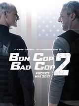 Affiche de Bon Cop Bad Cop 2, film à voir en streaming sur Pygargue