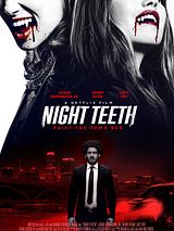 Affiche de Night Teeth, film à voir en streaming sur Pygargue
