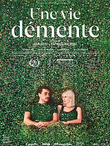 Affiche de Une vie démente, film à voir en streaming sur Pygargue