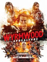 Affiche de Wyrmwood: Apocalypse, film à voir en streaming sur Pygargue