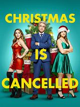 Affiche de Christmas is cancelled, film à voir en streaming sur Pygargue