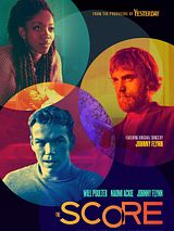 Affiche de The Score, film à voir en streaming sur Pygargue