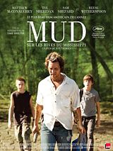 Affiche de Mud - Sur les rives du Mississippi, film à voir en streaming sur Pygargue
