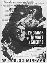 Affiche de L'Homme qui aimait la guerre, film à voir en streaming sur Pygargue